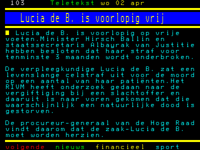 Teletekst woensdag 2 april 2008 Teletekst wo 02 apr, Lucia de B. is voorlopig vrij